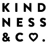 Kindness & Co. 
